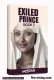 EXILED PRINCE BOOK 3  By
