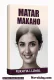 MATAR MAKAHO COMPLETE