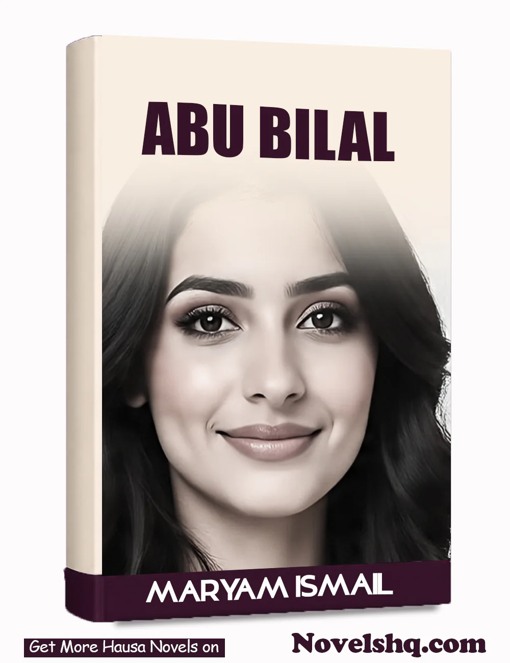 ABU BILAL Complete Hausa Novel  By