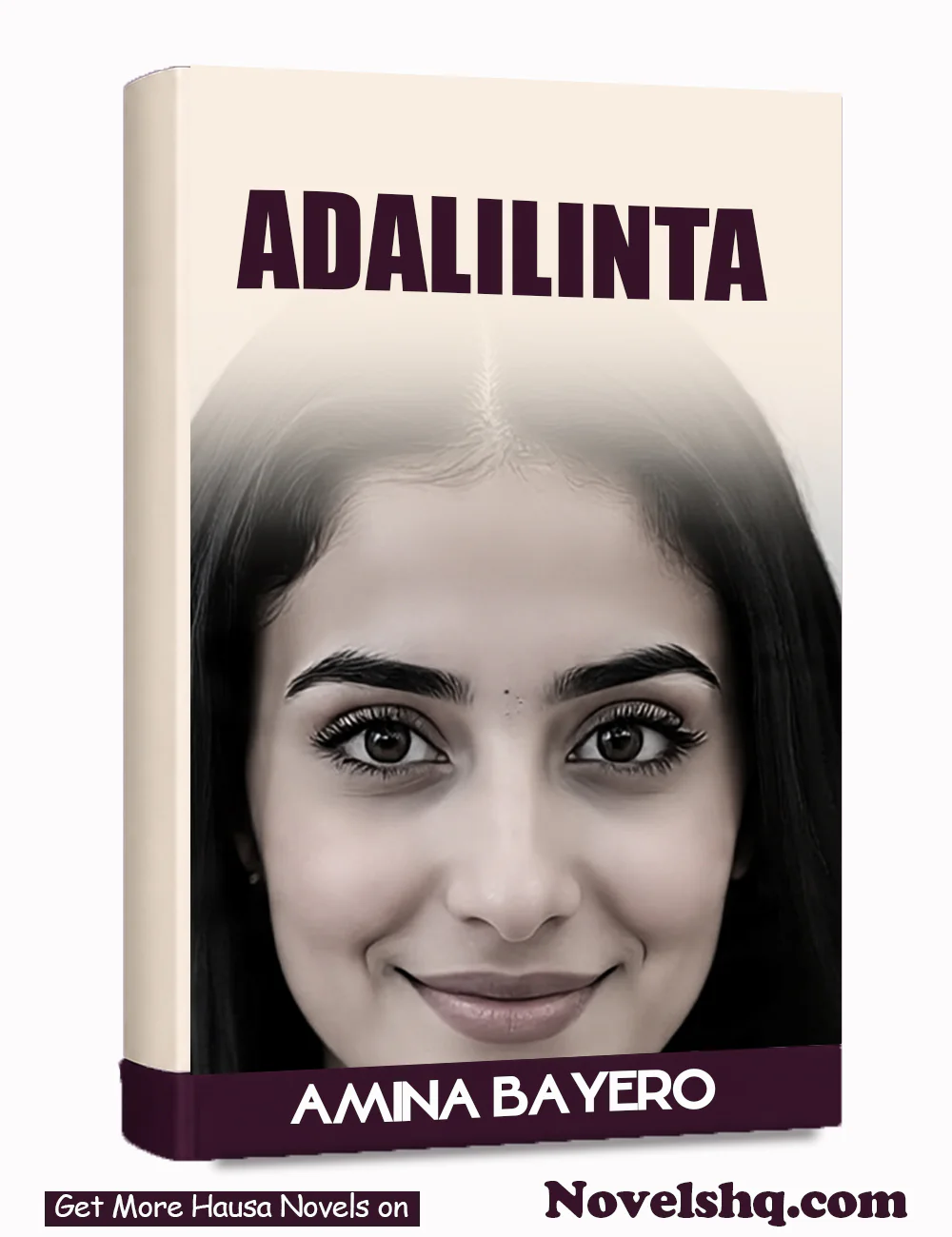 ADALILINTA Complete Hausa Novel  By
