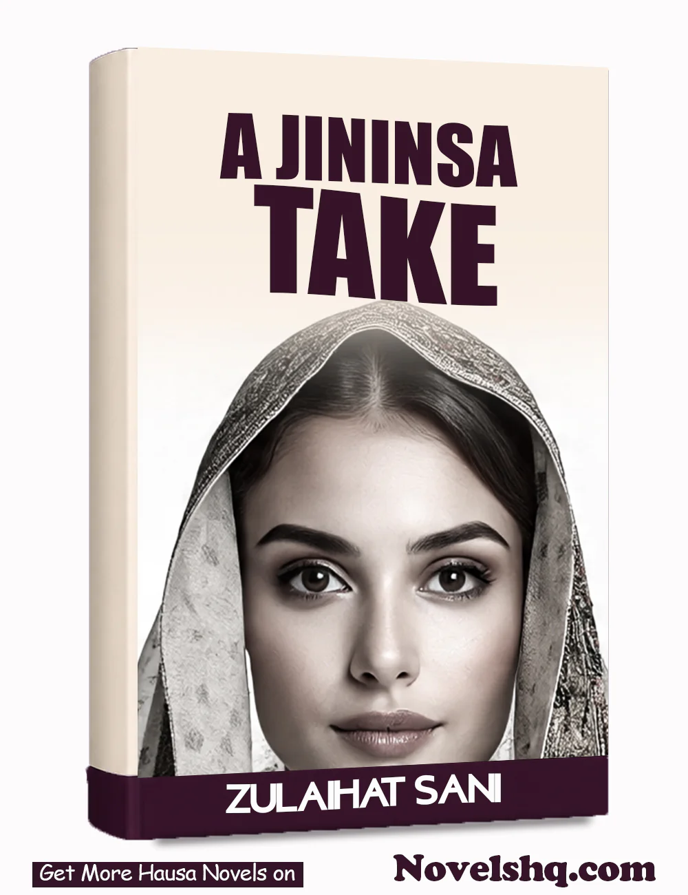 A JININSA YAKE PDF BOOK COMPLETE Writing by Zulaihat Sani Kagara By