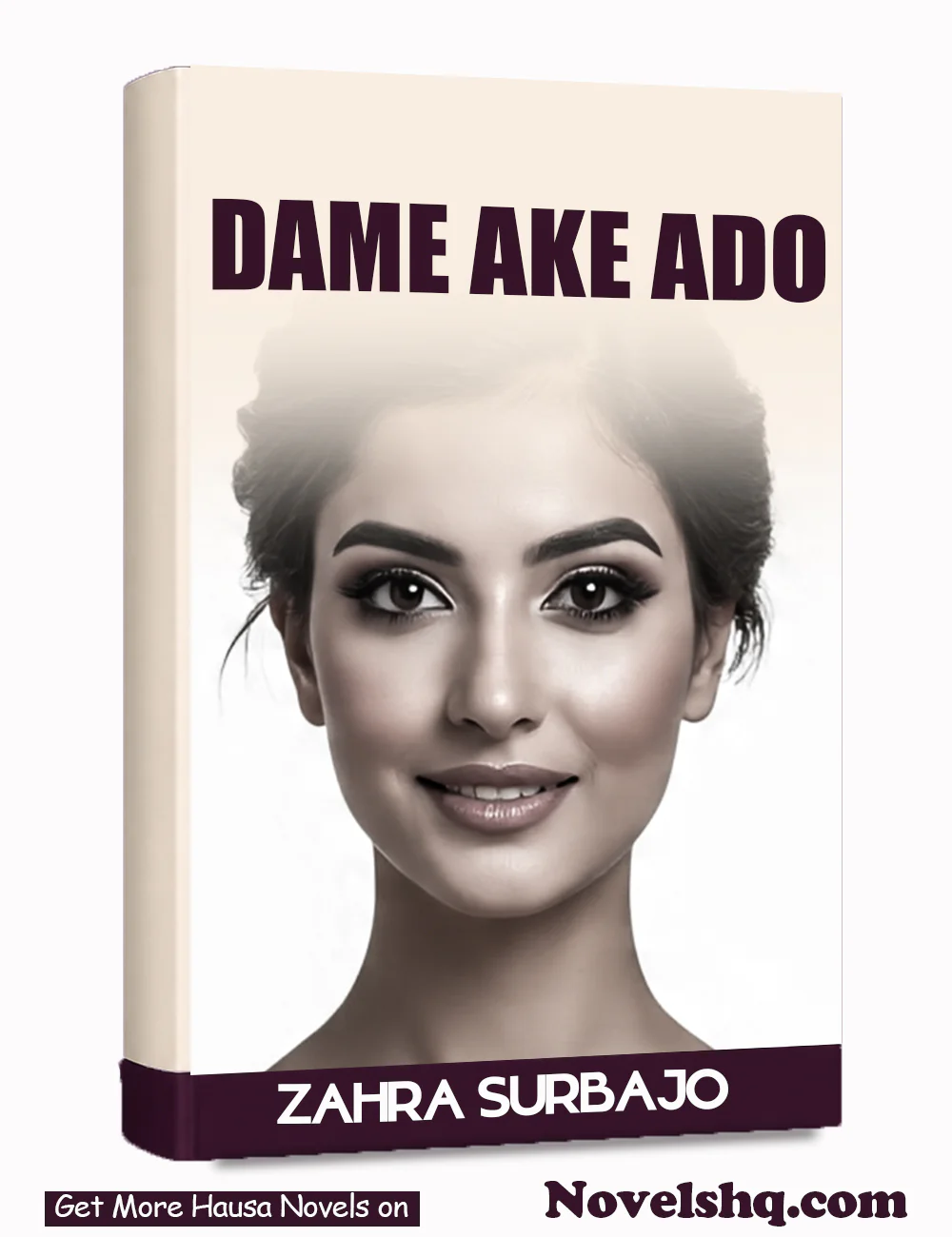 Dame Ake Ado Complete Hausa Novel