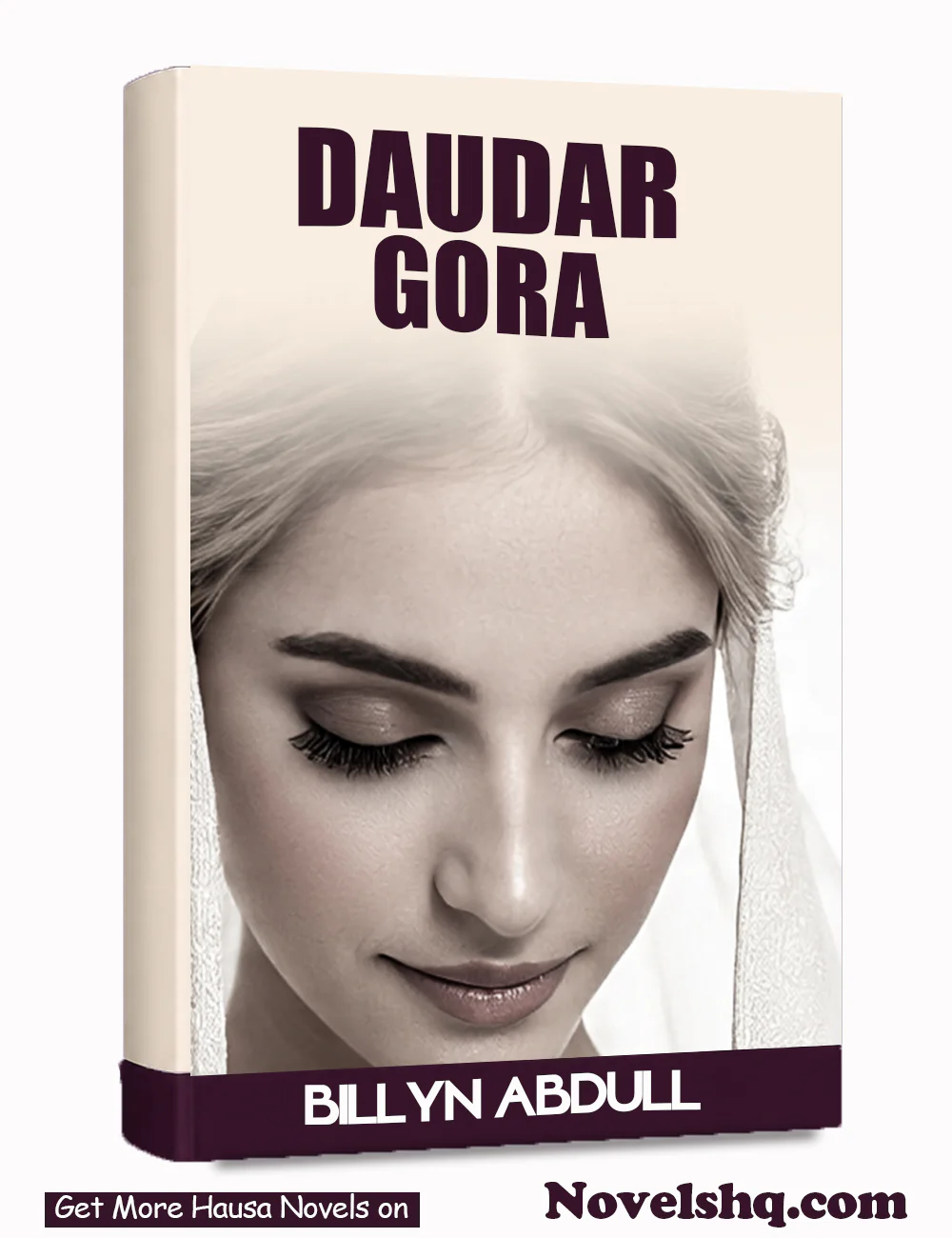 DAUDAR GORA 1 AND 2 COMPLETE HAUSA NOVEL