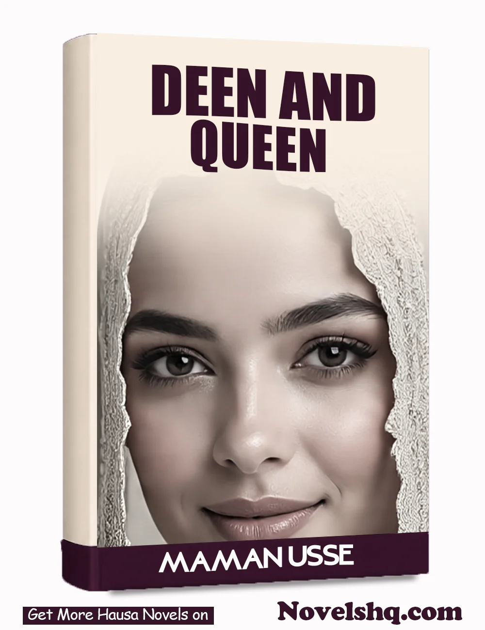 DEEN and QUEEN Complete Hausa Novel