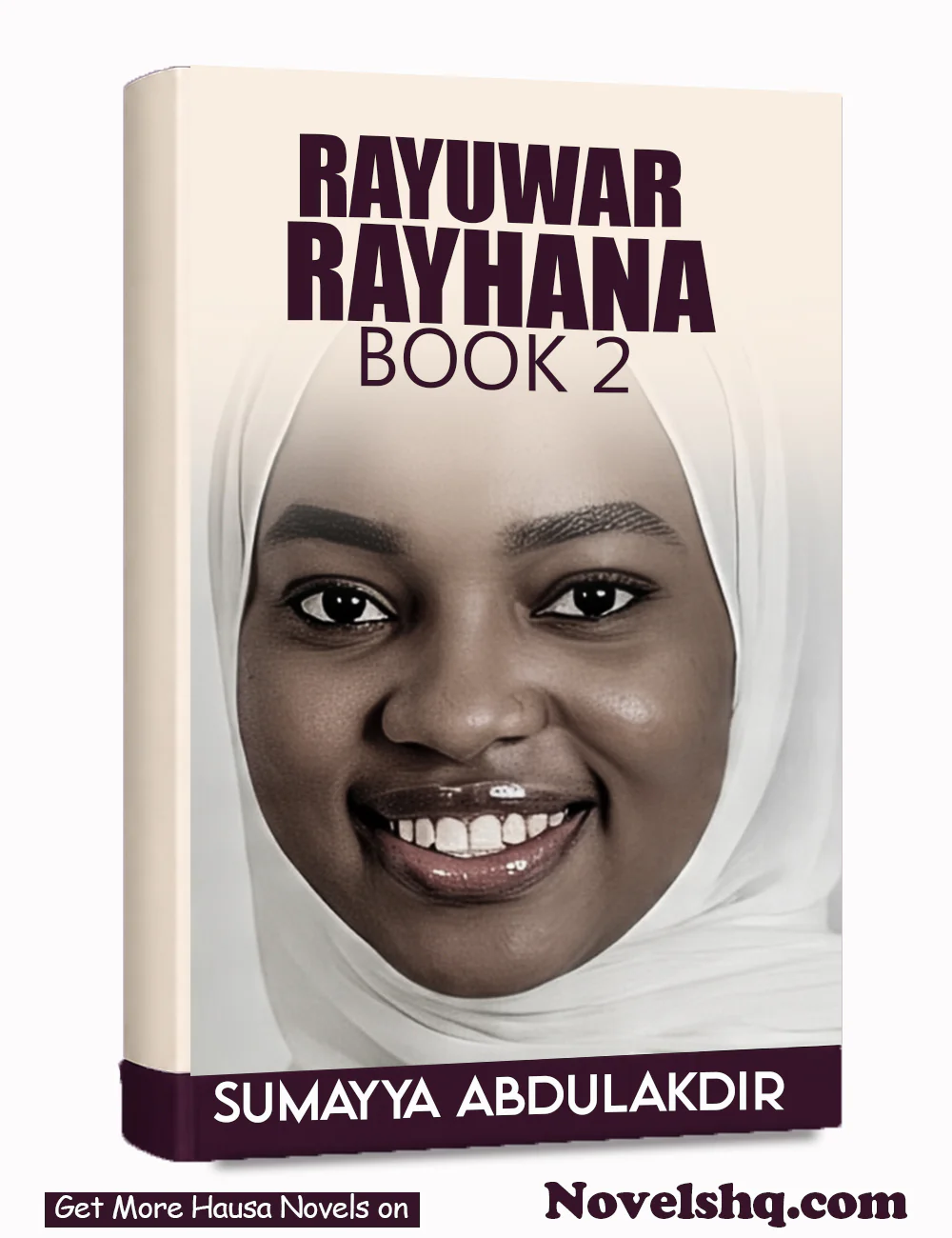 Rayuwar Rayhana Part 2 Complete Hausa