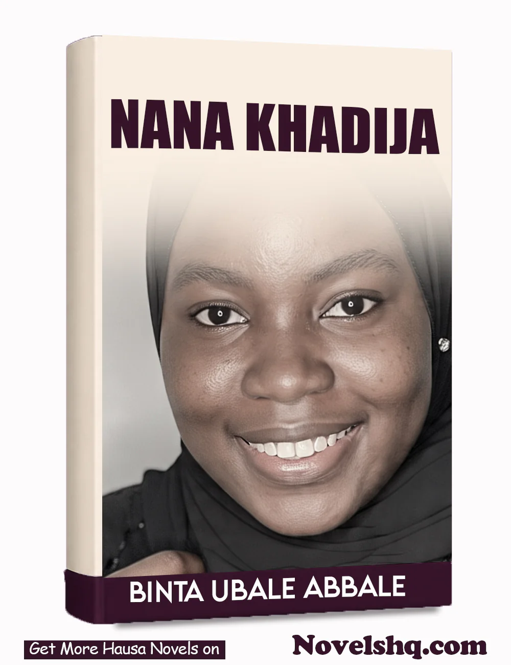 NANA KHADIJA Complete Hausa Novel