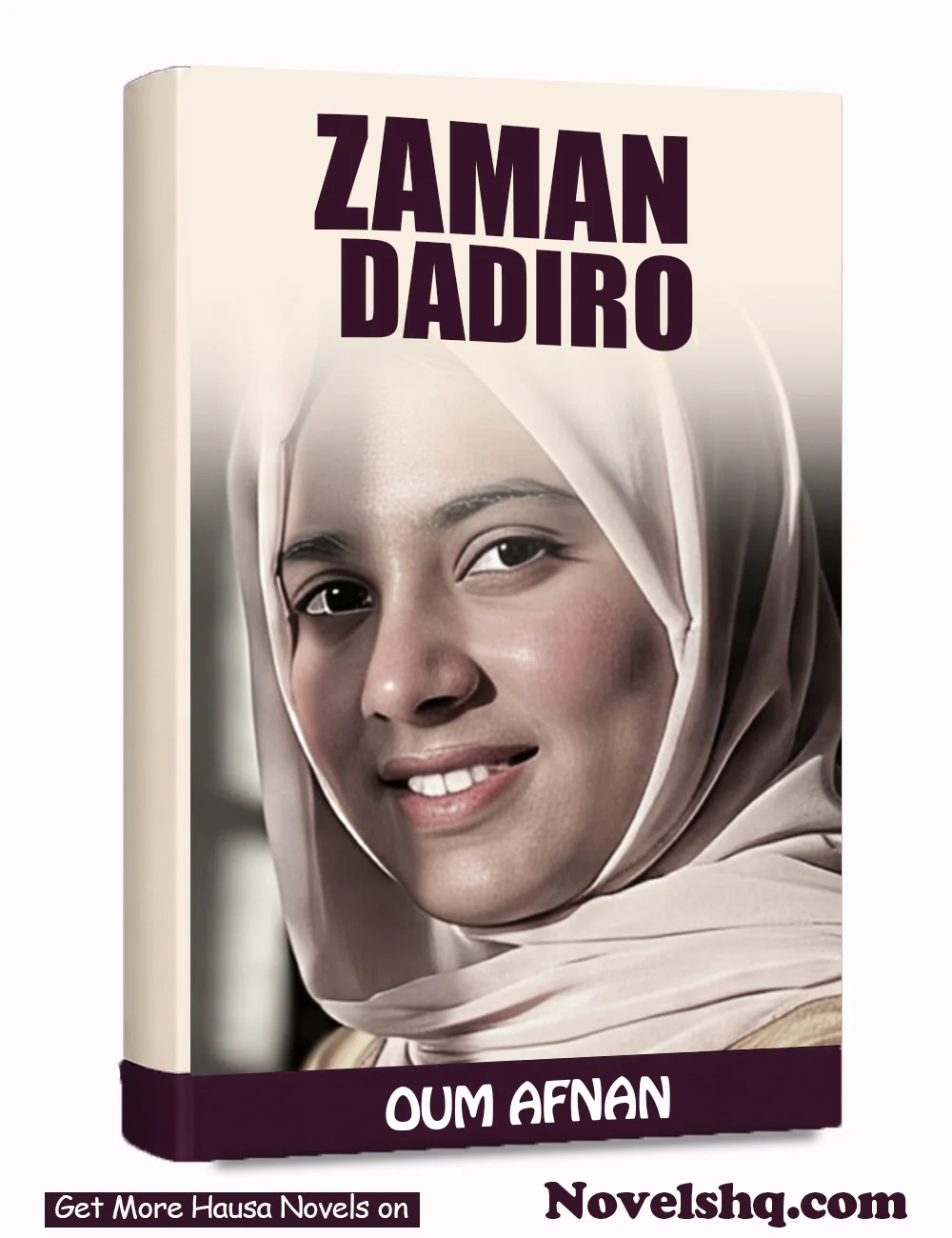 ZAMAN DADIRO Complete Hausa Novel