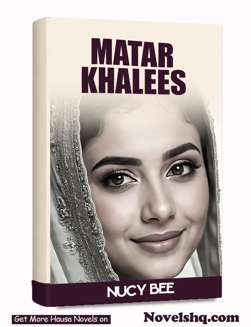 Matar Khalees Part 1 Complete Hausa Novel