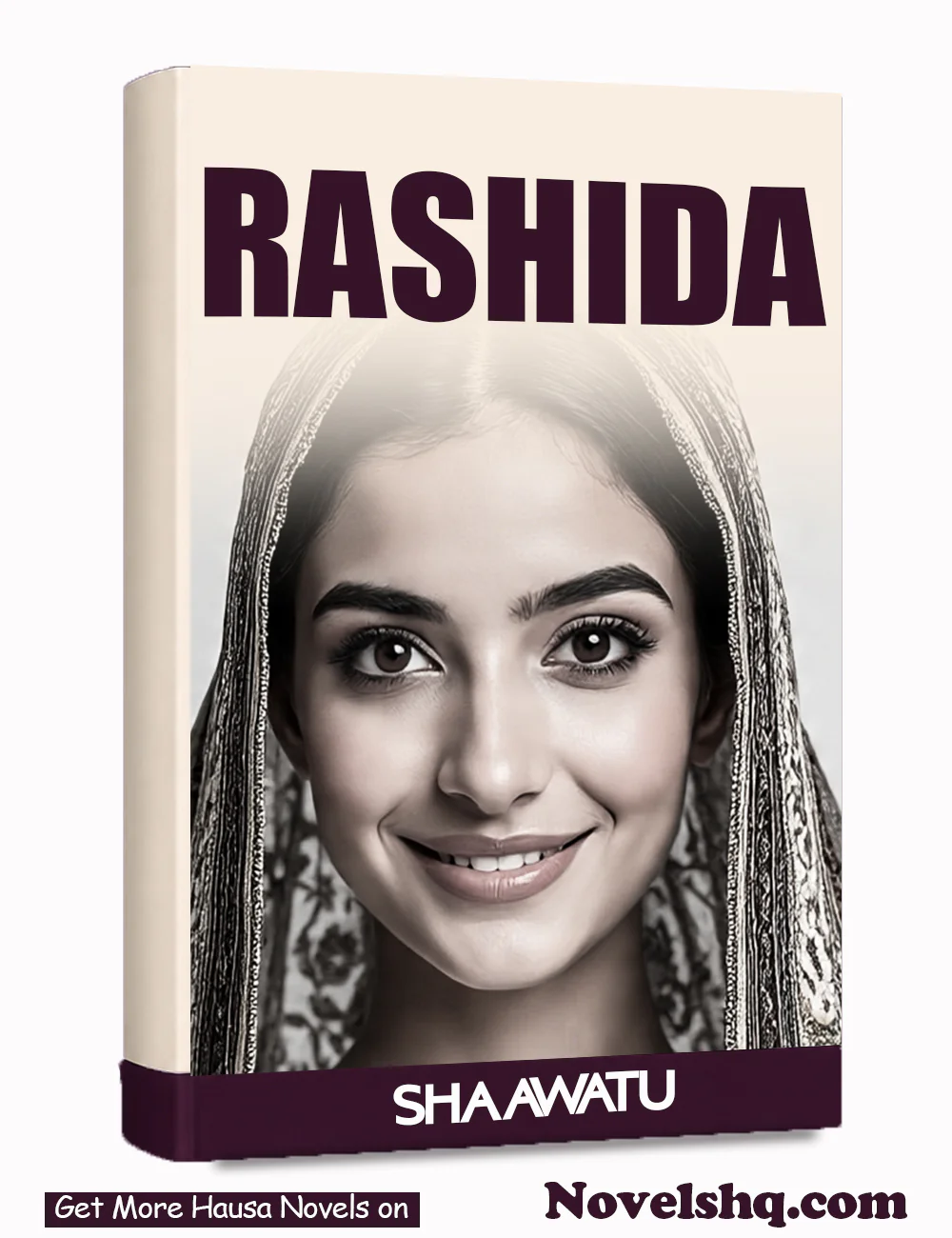 Rashida Part 1 Complete Hausa Novel