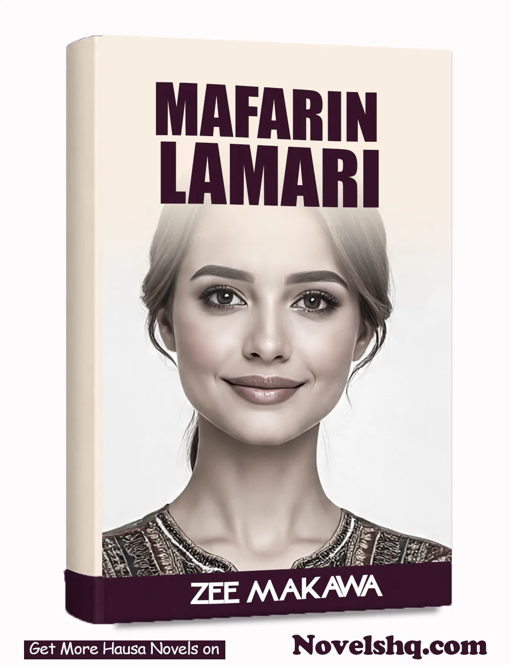 Mafarin Lamari Part 1 Complete Hausa Novel